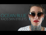 Kaos Ocean Blue Silicone Skin Eyelets