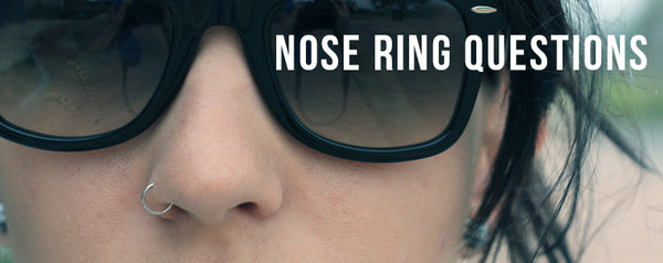 Nose Ring Issues and How to Solve Them