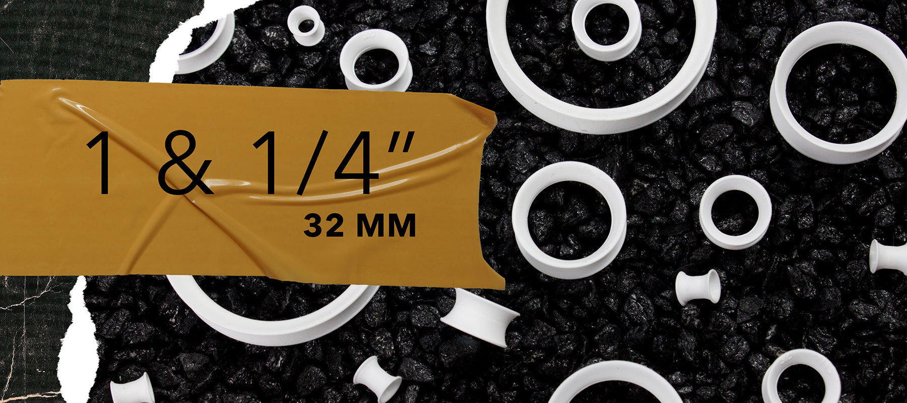 1 & 1/4" (32mm) Plugs / Gauges