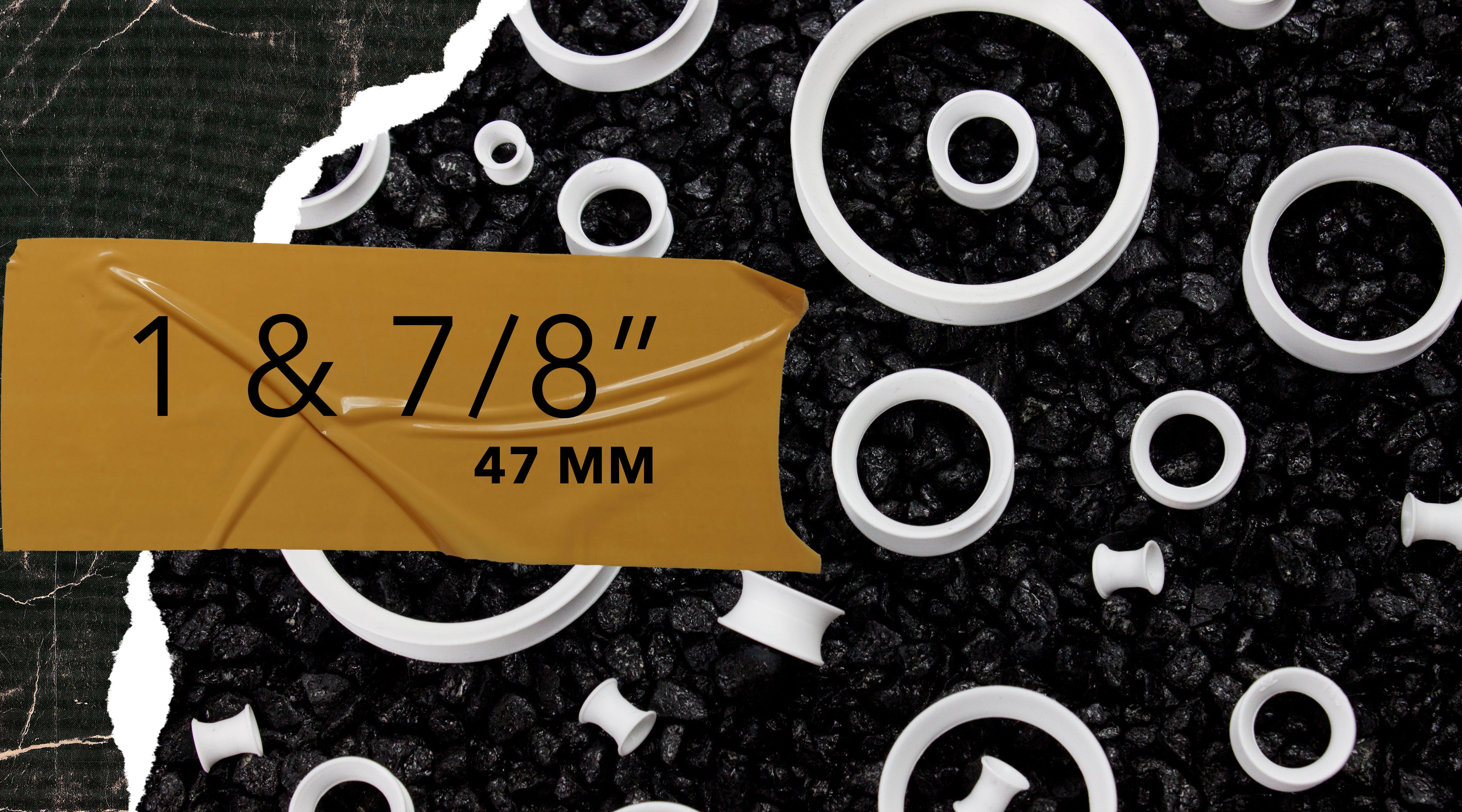 1 & 7/8" (47mm) Plugs / Gauges