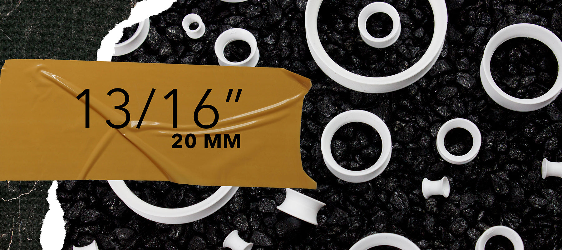 13/16" (20mm) Plugs / Gauges