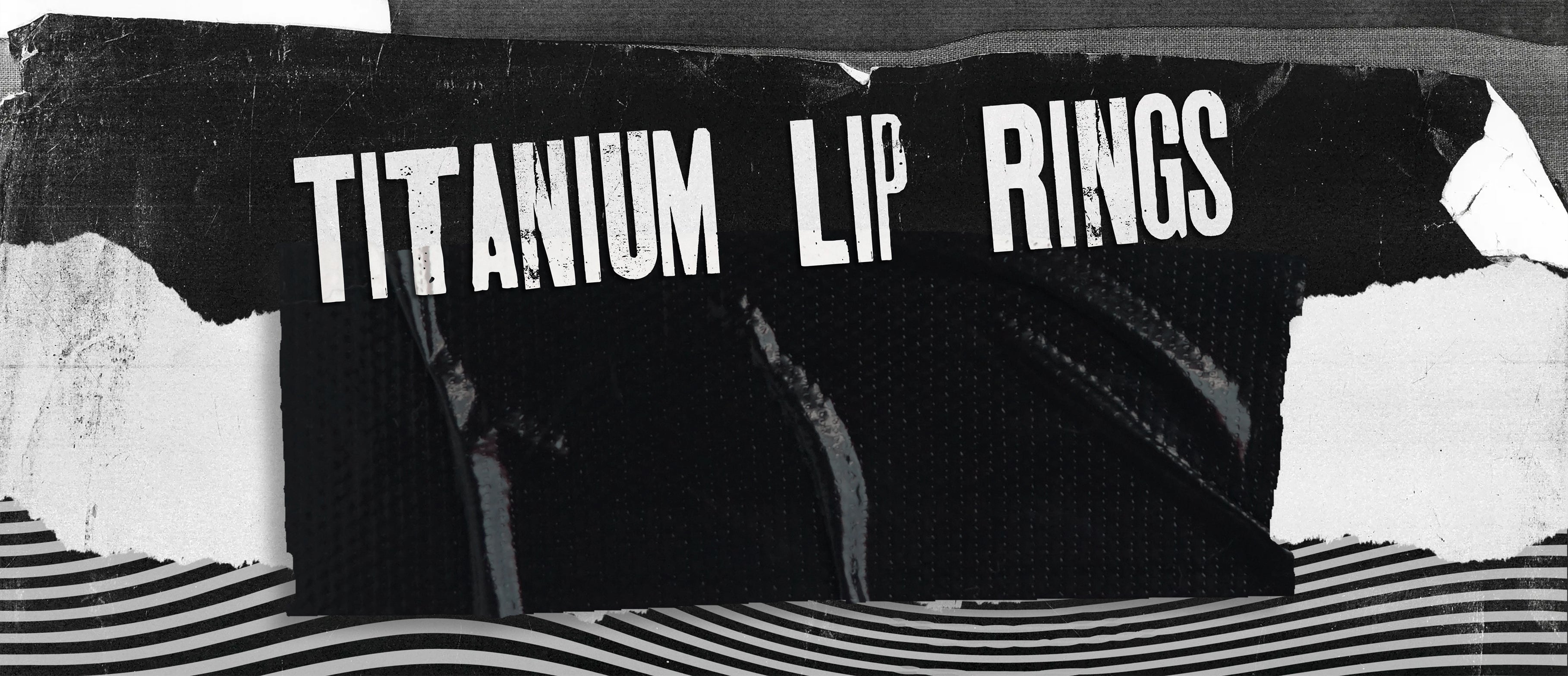 Titanium Lip Rings