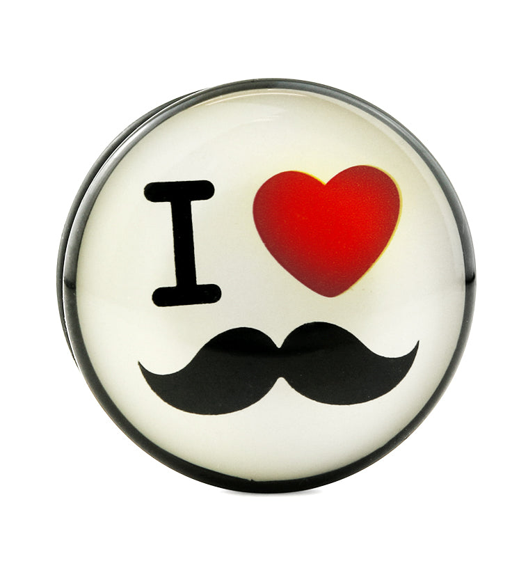 I love Mustache Plugs