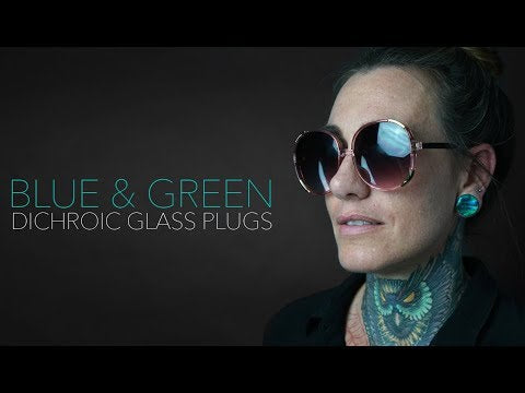 Arcadia Blue & Green Dichroic Glass Plugs