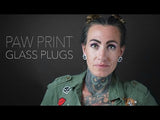 Paw Print Glass Plugs